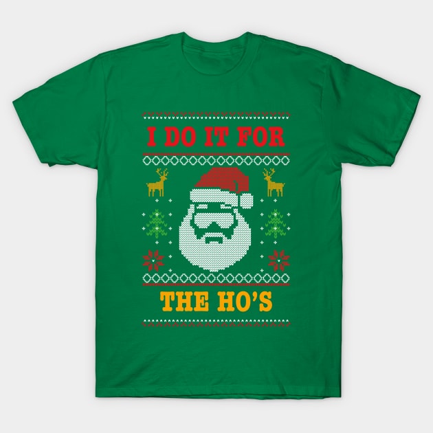 I do it for the ho's christmas shirt deals